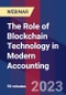 The Role of Blockchain Technology in Modern Accounting - Webinar (Recorded) - Product Thumbnail Image