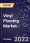 Vinyl Flooring Market Size, Share, Trends, By Type, By Material, By End-use and By Region Forecast to 2030 - Product Image