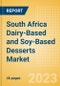 South Africa Dairy-Based and Soy-Based Desserts (Dairy and Soy Food) Market Size, Growth and Forecast Analytics, 2021-2026 - Product Thumbnail Image