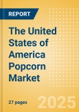 The United States of America (USA) Popcorn (Savory Snacks) Market Size, Growth and Forecast Analytics, 2023-2028- Product Image