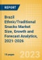 Brazil Ethnic/Traditional Snacks (Savory Snacks) Market Size, Growth and Forecast Analytics, 2021-2026 - Product Thumbnail Image