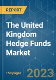 The United Kingdom Hedge Funds Market - Growth, Trends, COVID-19 Impact, and Forecasts (2023-2028)- Product Image