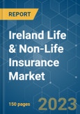 Ireland Life & Non-Life Insurance Market - Growth, Trends, Covid-19 Impact, And Forecasts (2023-2028)- Product Image