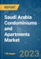 Saudi Arabia Condominiums and Apartments Market - Growth, Trends, Covid-19 Impact, and Forecasts (2023-2028) - Product Thumbnail Image