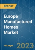 Europe Manufactured Homes Market - Growth, Trends, COVID-19 Impact, and Forecasts (2023 - 2028)- Product Image