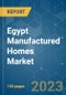 Egypt Manufactured Homes Market - Growth, Trends, COVID-19 Impact, and Forecasts (2023 - 2028) - Product Thumbnail Image