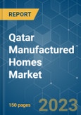 Qatar Manufactured Homes Market - Growth, Trends, COVID-19 Impact, and Forecasts (2023 - 2028)- Product Image