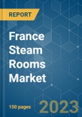France Steam Rooms Market - Growth, Trends, Covid-19 Impacts and Forecasts (2023-2028)- Product Image