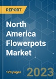 North America Flowerpots Market- Growth, Trends, Covid-19 Impact, and Forecasts (2023-2028)- Product Image