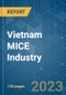 Vietnam MICE Industry - Growth, Trends, COVID-19 Impact, and Forecasts (2023-2028) - Product Thumbnail Image