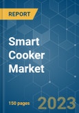 Smart Cooker Market - Growth, Trends, COVID-19 Impact, and Forecasts (2023 - 2028)- Product Image