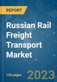 Russian Rail Freight Transport Market - Growth, Trends, Covid-19 Impact, And Forecast (2023-2028)- Product Image