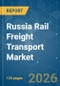 Russia Rail Freight Transport - Market Share Analysis, Industry Trends & Statistics, Growth Forecasts (2026-2031) - Product Thumbnail Image