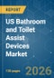US Bathroom and Toilet Assist Devices - Market Share Analysis, Industry Trends & Statistics, Growth Forecasts (2026-2031) - Product Thumbnail Image