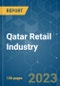 Qatar Retail Industry - Growth, Trends, COVID-19 Impact, and Forecasts (2023-2028) - Product Thumbnail Image