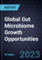 Global Gut Microbiome Growth Opportunities - Product Thumbnail Image