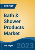 Bath & Shower Products Market - Global Industry Size, Share, Trends, Opportunity, and Forecast, 2018-2028FSegmented By Type, By Form, By End User, By Distribution Channel and By Region- Product Image