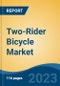 Two-Rider Bicycle Market - Global Industry Size, Share, Trends, Opportunity, and Forecast, 2017-2027Segmented By Propulsion, By Application, By Distribution Channel, By Region - Product Thumbnail Image