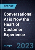Conversational AI is Now the Heart of Customer Experience- Product Image