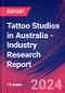 Tattoo Studios in Australia - Industry Research Report - Product Image