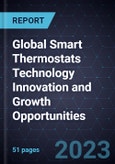 Global Smart Thermostats Technology Innovation and Growth Opportunities- Product Image