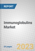 Immunoglobulins: Global Market Outlook- Product Image