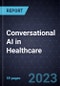 Conversational AI in Healthcare - Product Image