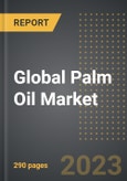 Global Palm Oil Market Factbook (2023 Edition): Analysis By Palm Oil Type (Crude, Kernel), Oil Nature (Organic, Conventional), End-Use, By Region, By Country: Market Size, Insights, Competition, Covid-19 Impact and Forecast (2023-2028)- Product Image