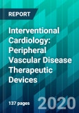 Interventional Cardiology: Peripheral Vascular Disease Therapeutic Devices- Product Image