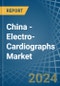 China - Electro-Cardiographs - Market Analysis, Forecast, Size, Trends and Insights - Product Image