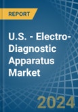 U.S. - Electro-Diagnostic Apparatus - Market Analysis, Forecast, Size, Trends and Insights- Product Image