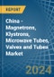China - Magnetrons, Klystrons, Microwave Tubes, Valves and Tubes - Market Analysis, Forecast, Size, Trends and Insights - Product Thumbnail Image