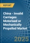 China - Invalid Carriages Motorised or Mechanically Propelled - Market Analysis, Forecast, Size, Trends and Insights - Product Thumbnail Image