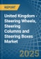 United Kingdom - Steering Wheels, Steering Columns and Steering Boxes - Market Analysis, Forecast, Size, Trends and Insights - Product Thumbnail Image