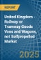 United Kingdom - Railway or Tramway Goods Vans and Wagons, not Selfpropelled - Market Analysis, Forecast, Size, Trends and Insights - Product Thumbnail Image