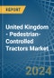 United Kingdom - Pedestrian-Controlled Tractors - Market Analysis, Forecast, Size, Trends and Insights - Product Thumbnail Image