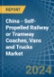 China - Self-Propelled Railway or Tramway Coaches, Vans and Trucks - Market Analysis, Forecast, Size, Trends and Insights - Product Image