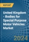 United Kingdom - Bodies for Special Purpose Motor Vehicles - Market Analysis, forecast, Size, Trends and Insights - Product Thumbnail Image