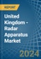 United Kingdom - Radar Apparatus - Market Analysis, Forecast, Size, Trends and Insights - Product Thumbnail Image