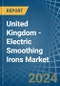 United Kingdom - Electric Smoothing Irons - Market Analysis, Forecast, Size, Trends and Insights - Product Thumbnail Image