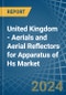 United Kingdom - Aerials and Aerial Reflectors for Apparatus of Hs - Market Analysis, forecast, Size, Trends and Insights - Product Thumbnail Image