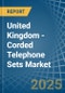 United Kingdom - Corded Telephone Sets - Market Analysis, Forecast, Size, Trends and Insights - Product Thumbnail Image