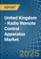 United Kingdom - Radio Remote Control Apparatus - Market Analysis, Forecast, Size, Trends and Insights - Product Thumbnail Image