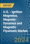 U.S. - Ignition Magnetos, Magneto-Dynamos and Magnetic Flywheels - Market Analysis, Forecast, Size, Trends and Insights - Product Thumbnail Image