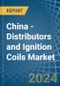 China - Distributors and Ignition Coils - Market Analysis, Forecast, Size, Trends and Insights - Product Thumbnail Image