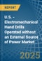 U.S. - Electromechanical Hand Drills Operated without an External Source of Power - Market analysis, Forecast, Size, Trends and Insights - Product Thumbnail Image