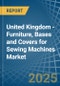 United Kingdom - Furniture, Bases and Covers for Sewing Machines - Market Analysis, forecast, Size, Trends and Insights - Product Thumbnail Image