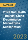 2023 Gut Health - Douyin, China E-commerce Market Data Subscription- Product Image