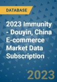 2023 Immunity - Douyin, China E-commerce Market Data Subscription- Product Image