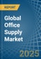 Global Office Supply Trade - Prices, Imports, Exports, Tariffs, and Market Opportunities - Product Image